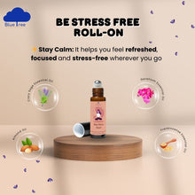Load image into Gallery viewer, Wellness Roll On: BE STRESS FREE