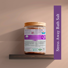 Load image into Gallery viewer, Stress Away Bath Salt