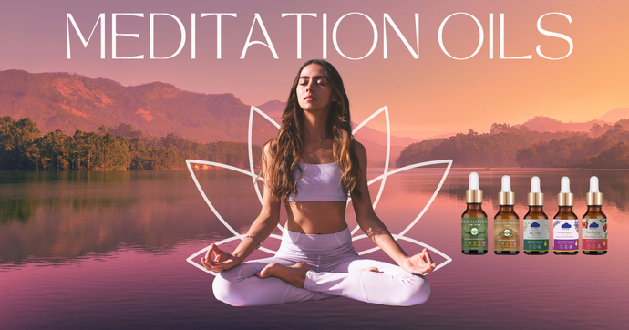 Meditation Oils: A Holistic Path to Relaxation and Focus