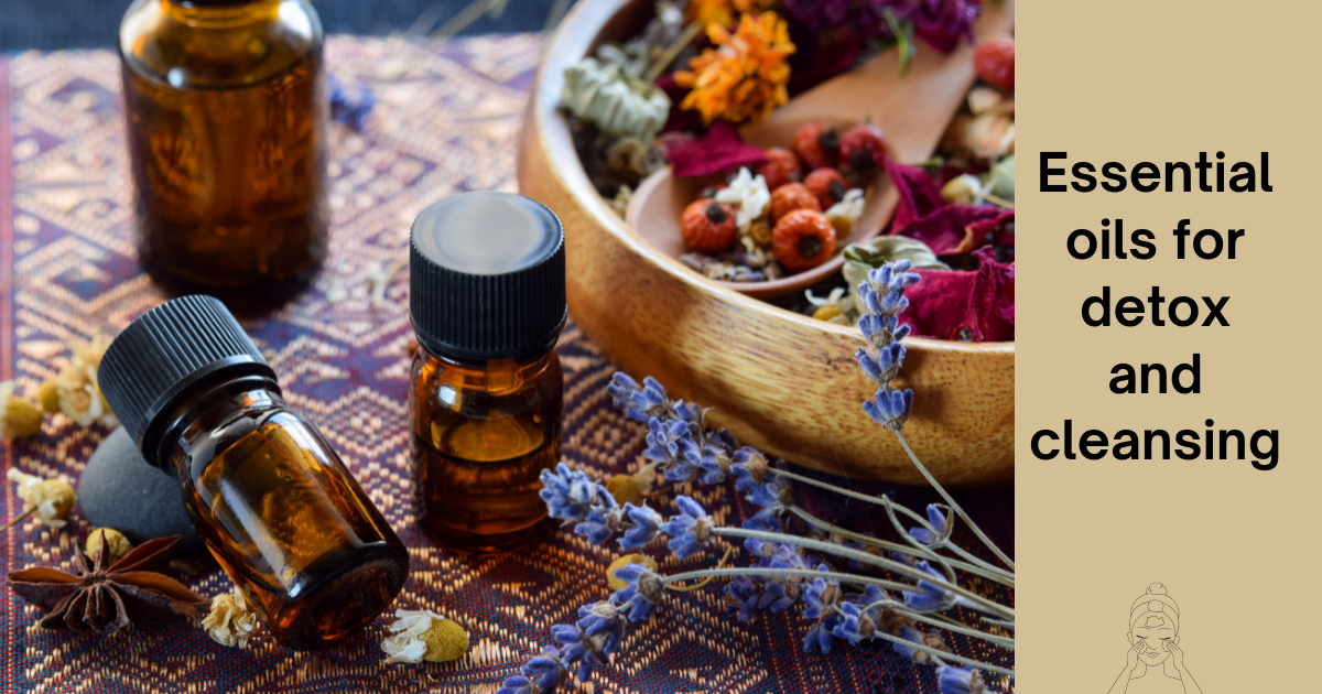 Essential oils for detox and cleansing