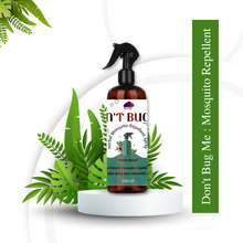 Load image into Gallery viewer, Don&#39;t Bug Me - Water Based Mosquito Repellent
