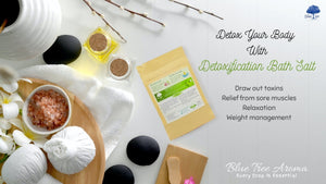 DETOXIFICATION Bath Salt - Blue Tree Aroma